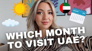Best Month to Visit UAE? A Dubai Expat’s Month-by-Month Breakdown