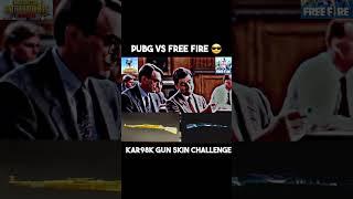 PUBG VS FREE FIRE  KAR98K GUN SKIN CHALLENGE  #shortsfeed #pubgshorts #ytshorts #freefire