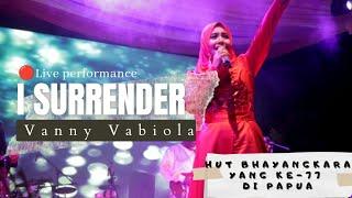 VANNY VABIOLA LIVE PERFORMANCE DI PAPUA 1 juli 2023 I SURRENDER