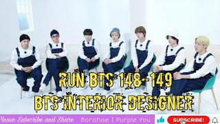 RUN BTS EP 148-149 FULL EPISODE ENG SUB  BTS INTERIOR DESIGNER RM JIN SUGA J-HOPE JIMIN V &JK