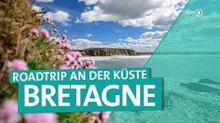 Frankreichs wilde Küste - Ein Roadtrip durch die Bretagne  ARD Reisen