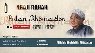 Live Talim Rohah Kitab Adabu Suluk Al murid II Habib Soleh Bin Ali Al Attas