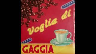 Voglia Di Gaggia - Voglia Di Gaggia Italo-Disco Italo-Pop