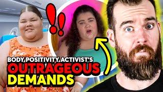 Body Positivity Activists OUTRAGEOUS Demands