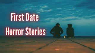 8 True First Date Horror Stories Vol. 2