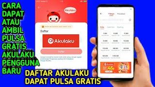 CARA DAPAT PULSA GRATIS AKULAKU