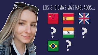 Los idiomas MÁS HABLADOS del mundo  TOP-8. Sus curiosidades y peculiaridades.