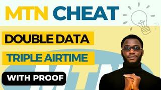 MTN Double Data and Triple Airtime Tweak 5k for 40GB and 15k Airtime with Proof 