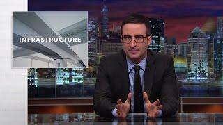Infrastructure Last Week Tonight with John Oliver HBO