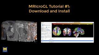 MRIcroGL Tutorial #1 Download and Install