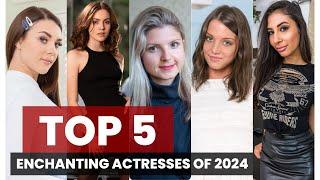 Meet the Top 5 Most Beautiful Actresses of Our Time  3