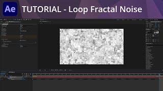 After Effects Tutorial - Loop Fractal Noise