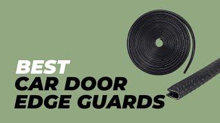 Best Car Door Edge Guards - Unlock the Secret to Protecting Your Car See How