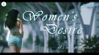 Womens Desire  Web Series  S01E01-Its Complicated   Outlanders Media