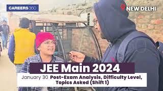 JEE Main 2024 January 30 Post-Exam Analysis Difficulty Level Topics Asked Shift 1 #jeemains #jee