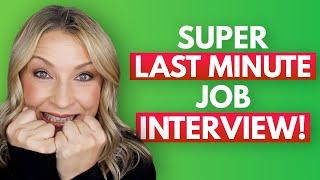 BEST Last Minute  Job Interview Tips