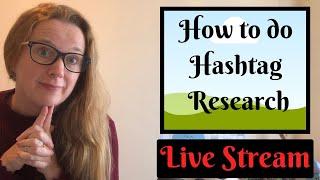 How to do Hashtag research