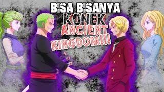 ZORO SANJI & Luffy GILA Sih KOK BISA ORANG TUA Mereka TERHUBUNG SEMUA