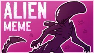 ALIEN  original animation meme feat. Xenomorph and little bit blood