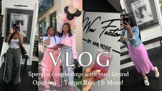 VLOG spend a couple days with me  grand opening  target run  movies with babe  work ootd & more