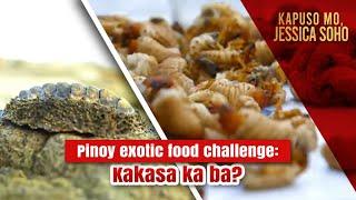 Pinoy Exotic Food Challenge— Kakasa ka ba?  Kapuso Mo Jessica Soho