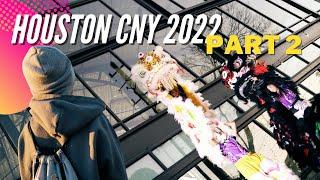 Houston Lion Dance VLOG - CNY 2022 - Part 2  feat. Unity Dragon & Lion Dance 