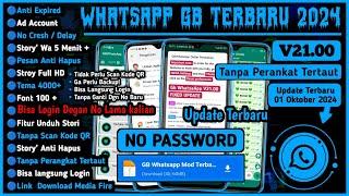 Wa Gb Terbaru 2024  WhatsApp Gb Terbaru 2024 No Password  Gb WhatsApp Terbaru 2024  Wa Gb No Pw