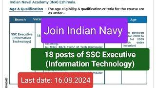 Join Indian Navy Recruitment of 18 SSC Executive Information Technology