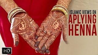 This is What Islam Says About Applying Henna  INFORMATIVE VIDEO