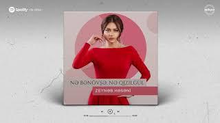 Zeynəb Həsəni — Nə Bənövşə Nə Qızılgül