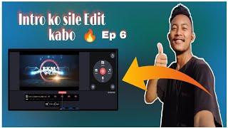 YouTube Intro maikai altue kinemaster o edit ka.a  Kinemaster Editing Tutorial Ep6