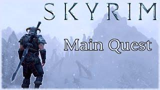 Skyrim - Longplay Main Quest Full Game Walkthrough No Commentary 4k