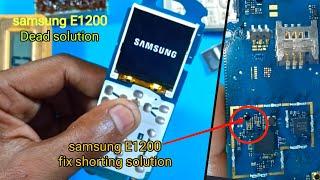 Samsung E1200  dead solution  Samsung E1200  full short  half short problem solution#samsung