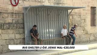 Bus shelter li ġie jiswa mal-€20000
