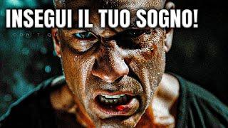 Non arrenderti al tuo sogno  Video Motivazionale COMPILATION