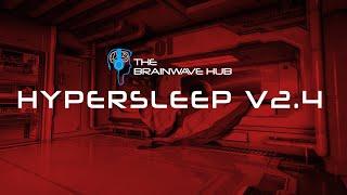 HYPERSLEEP 2.4 Minimalist Sleep Music - Sleep Drone Music with Delta Binaural Beats