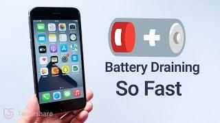 Why Is My iPhone Battery Draining Fast? Herere 7 Ways to fix it.