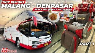 BUS ANDALAN PENUMPANG ANTI LAPAR‼️ - Trip MTrans Sultan Class Malang - Denpasar Part 1