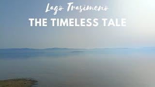 Lago Trasimeno The Timeless Tale