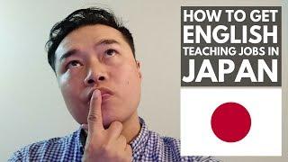 How To Get A Teaching Job In Japan 2018  Be an English Teacher  Lin Nyunt