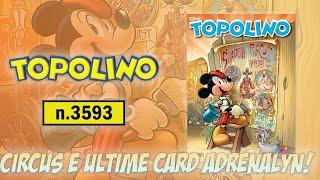 Topolino #3593 - Circus e le ultime card Adrenalyn