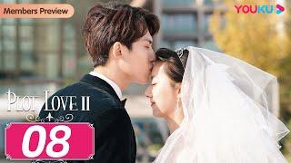 Plot LoveⅡ EP08  Girl Boss Contract Marriage with CEO  Chen Shujun  Chen Pinyan  YOUKU