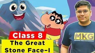 The great stone face 1  Class 8 English  Class 8 English Chapter 9