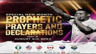 AUGUST SPECIAL NEW MONTH PROPHETIC PRAYERS AND DECLARATIONS - DAY 2  NSPPD  2ND AUGUST 2024