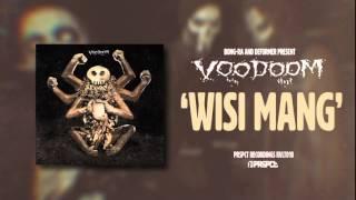 VOODOOM Wisi Mang