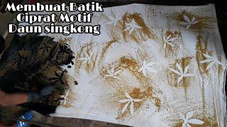 Cara Membuat Batik ciprat dengan Daun Singkong