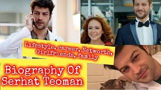 Biography Of Serhat Teoman actor Of Emergency Pyar  Top Famous Turkish Actor