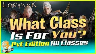Lost Ark Class Guide For NAEU What Class is for you? ALL CLASSES OVERVIEW Lost Ark Best Classes PvE