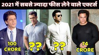 Indian Highest Fees Charge Top 10 Actors in 2021 Salman Khan Shahrukh Aamir Akshay Prabhas