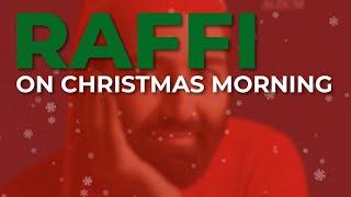 Raffi - On Christmas Morning Official Audio